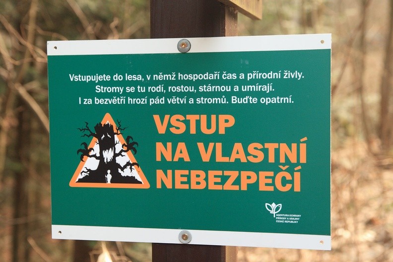 10-IMG 0787 -- Ruszamy dalej, aż tu nagle... "VSTUP NA VLASTNÍ NEBEZPEČÍ"